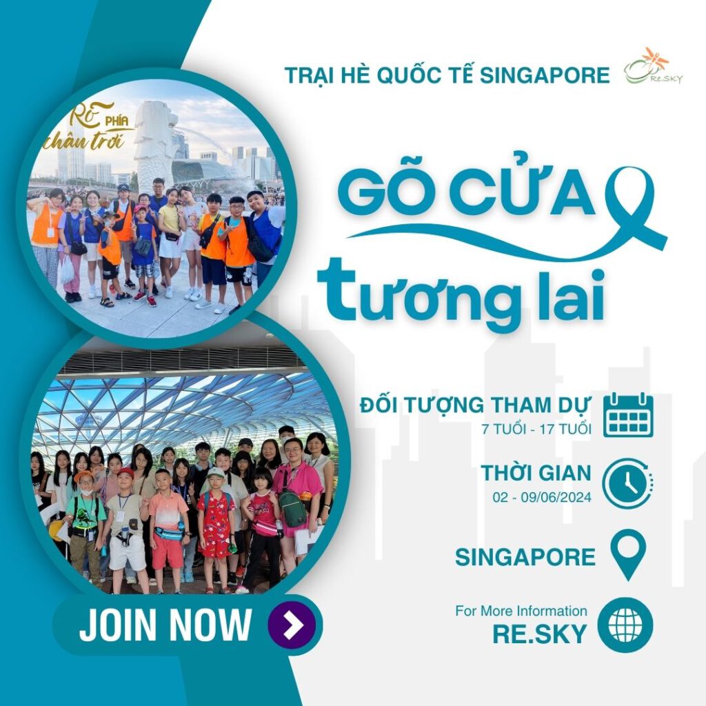 Trại hè Singapore 2024 Re.Sky Edutravel